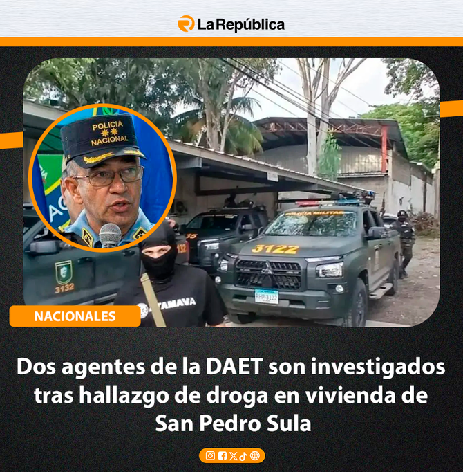 Dos agentes de la DAET son investigados tras hallazgo de droga en vivienda de San Pedro Sula - Cover Image